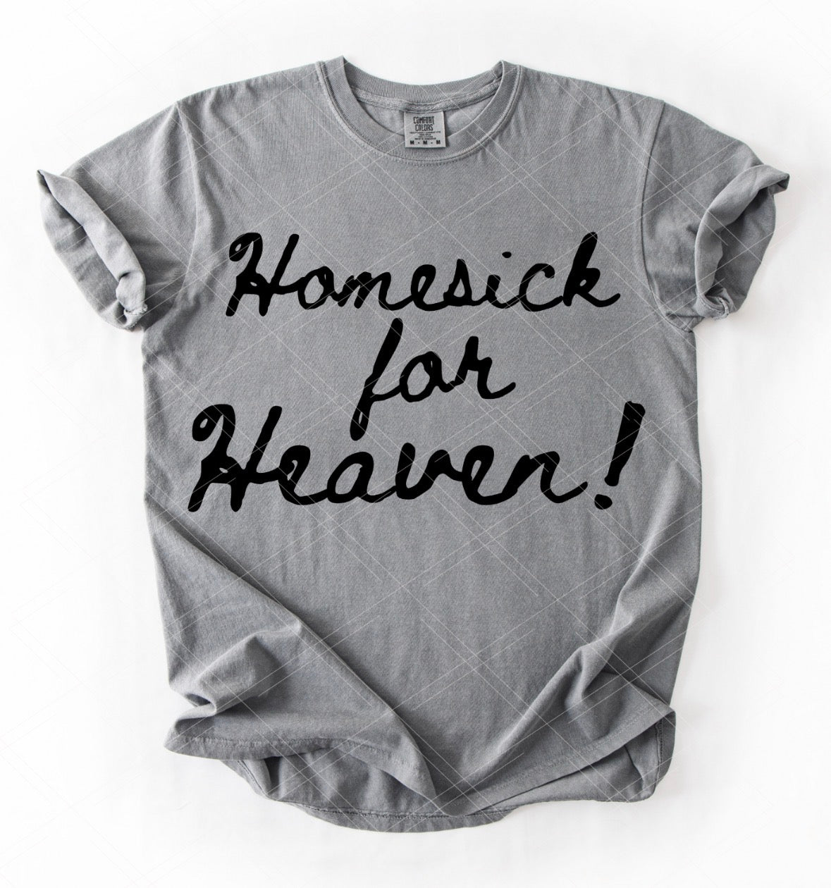 Homesick For Heaven Tees