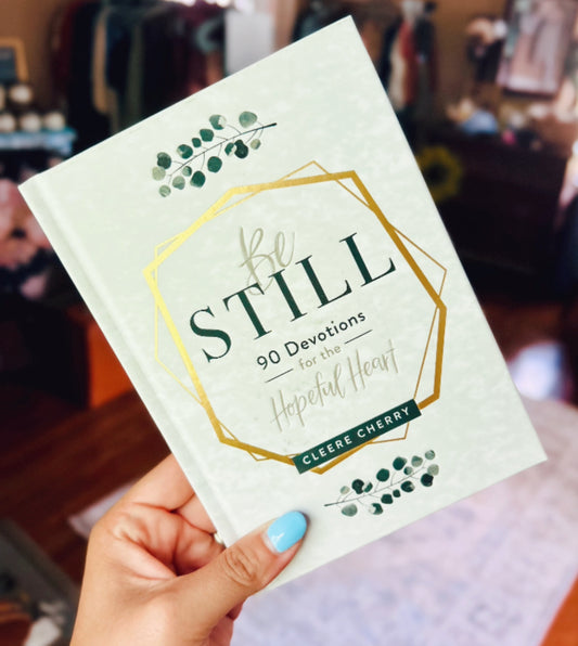 Be Still Devotional
