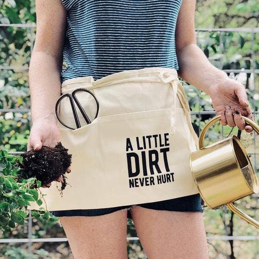 Dirt Never Hurt Garden Waist Apron | Gardener Gift