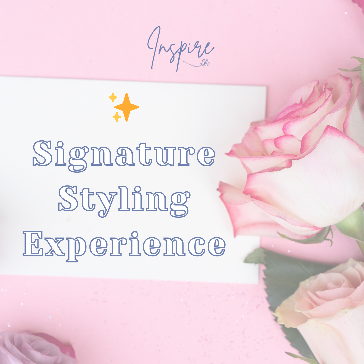 ✨ Signature Styling Experience