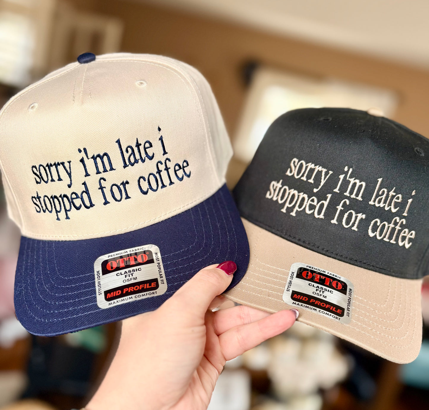 Sorry I’m Late Coffee Embroidered Hat